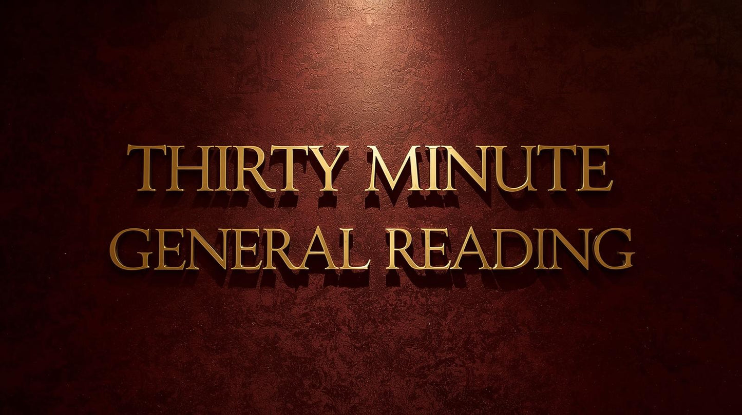Thirty Minute General Tarot Reading