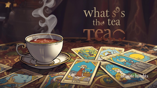 Whats The Tea?